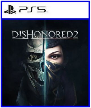 Dishonored 2 (цифр версия PS5 напрокат) RUS