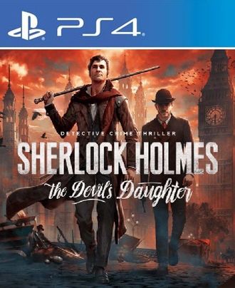 Sherlock Holmes: The Devil&#039;s Daughter (цифр версия PS4) RUS/Предложение действительно до 24.05.23