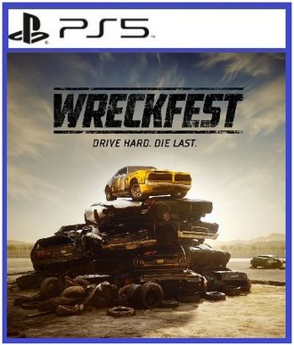 Wreckfest: Drive Hard. Die Last (цифр версия PS5) RUS