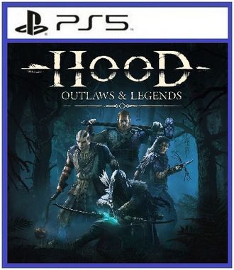 Hood: Outlaws And Legends (цифр версия PS5) RUS/Предложение действительно до 17.01.24