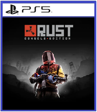 Rust Console Edition(цифр версия PS5) RUS