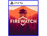 Firewatch (цифр версия PS5 напрокат) RUS