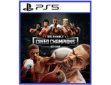 Big Rumble Boxing: Creed Champions (цифр версия PS5) 1-2 игрока/Предложение действительно до 28.05.25