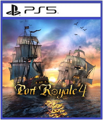Port Royale 4 (цифр версия PS5) RUS/Предложение действительно до 16.08.23