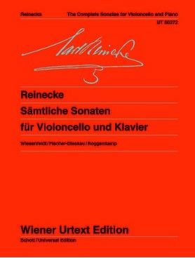Reinecke, Carl Sämtliche Sonaten für Violoncello und Klavier