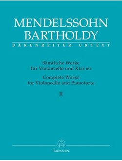 Mendelssohn-Bartholdy. S?mtliche Werke f?r Violoncello und Klavier Band 2