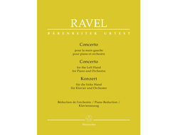 Ravel, Maurice Concerto for the Left Hand for Piano and Orchestra