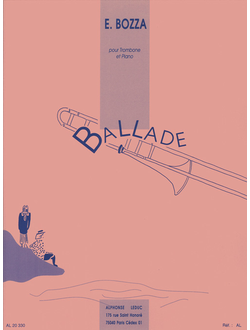 Eugene Bozza Ballade - Trombone Tenor et Piano