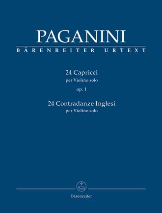 Paganini, 24 Capricci op. 1 / 24 Contradanze Inglesi for Violin solo