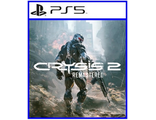 Crysis 2 Remastered (цифр версия PS5 напрокат) RUS