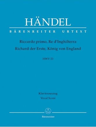 Händel. Riccardo primo Re d'Inghilterra HWV23 Oper in 3 Akten Klavierauszug (it/dt)