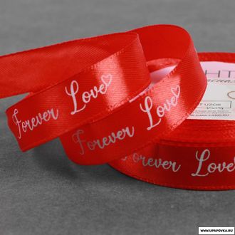 Лента атласная «Forever love» 15 мм x 23 ± 1 м Красный