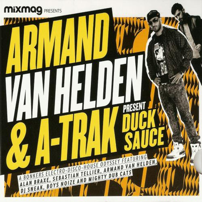 Mixmag Magazine October 2009 presents CD Armand Van Helden & A-Trak Present Duck Sauce