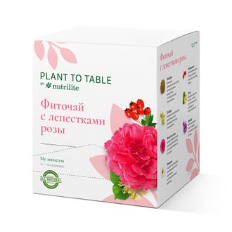 Чайный напиток «Фиточай с лепестками Розы» PLANT TO TABLE by nutrilite