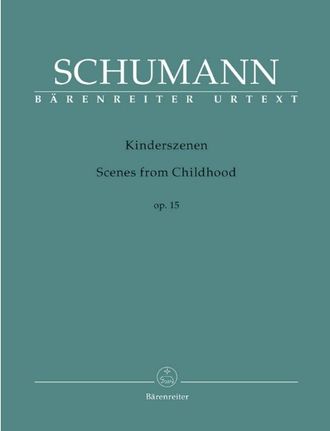 Шуман. Детские сцены op.15 для фортепиано