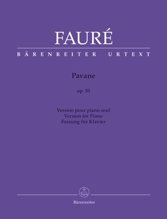 Faure, Gabriel Pavane for Piano op. 50