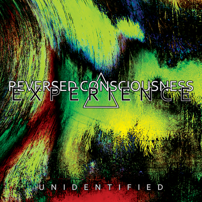 REVERSED CONSCIOUSNESS EXPERIENCE - Unidentified (2025) CD