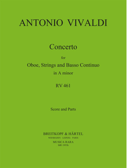 Antonio Vivaldi (1678–1741) Concerto in A minor RV 461 edited by Robert Paul Block [ob,str,bc]