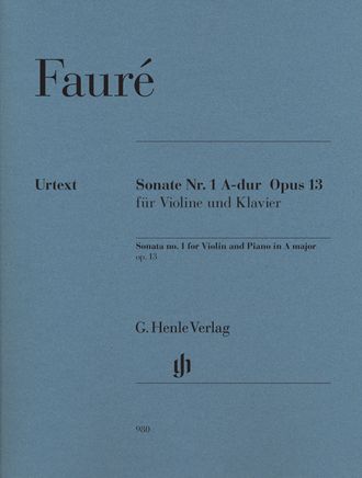 Fauré. Sonate A-dur №1 op.13 für Violine und Klavier