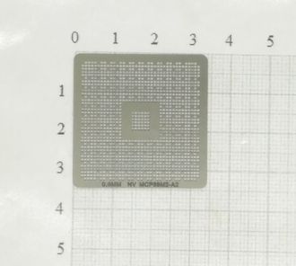 Трафарет BGA для реболлинга чипов компьютера NV MCP89M2-A2 0.6мм