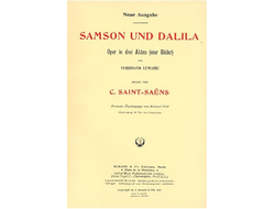 Saint-Saens. Samson et Dalila Klavierauszug (dt/fr)