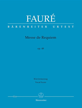 Fauré. Messe de Requiem op.48 (Fassung von 1900): für Soli, gem Chor und Orchester Klavierauszug