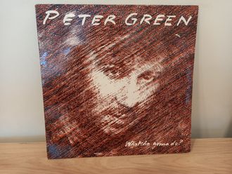Peter Green – Whatcha Gonna Do? VG+/VG+