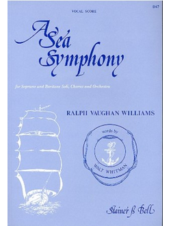Vaughan Williams. Symphony №1 (A Sea Symphony) for soloists, mixed chorus and orchestra vocal score