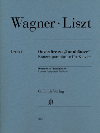 Liszt-Wagner. Overture to "Tannhäuser", Concert Paraphrase for Piano