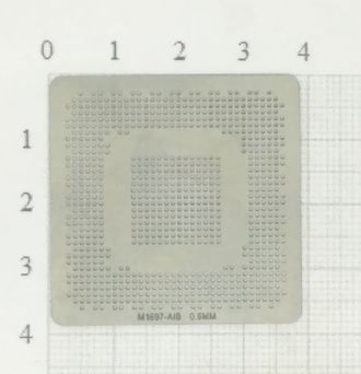 Трафарет BGA для реболлинга чипов M1697-AIB 0.6мм.