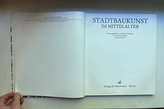 Stadtbaukunst im Mittelalter / Городское зодчество в средние века