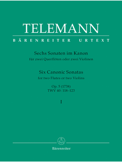 Telemann, Georg Philipp Six Canonic Sonatas for Two Violins (or Two Flutes) op. 5 TWV 40: 118-123
