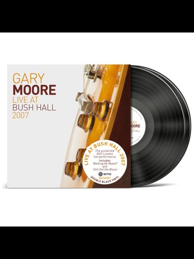 Gary Moore - Live At Bush Hall 2007 2-LP