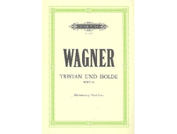 Wagner. Tristan und Isolde  Klavierauszug