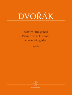 Dvor?k, Anton?n Trio g-Moll op.26 f?r Klavier, Violine und Violoncello Stimmen