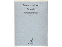 Gretchaninoff, Alexander Sonate op.113 für Violoncello und Klavier