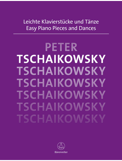 Tschaikowsky, Easy Piano Pieces and Dances