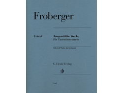 Froberger. Selected Works for Keyboard