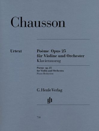 Chausson. Poème for Violin and Orchestra op. 25: für Violine und Klavier