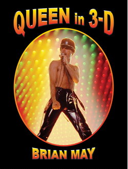 Queen in 3-D Brian May Book ИНОСТРАННЫЕ КНИГИ