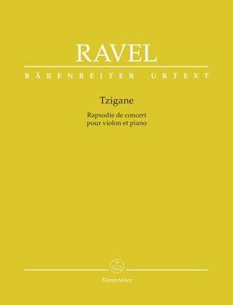 Ravel, Maurice Tzigane Concert rhapsody for violin and piano