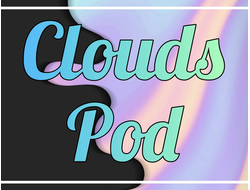 Clouds Pod