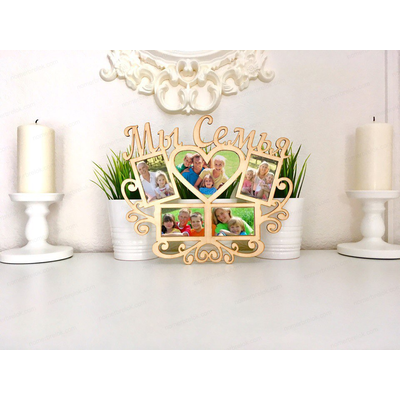 Заготовка фоторамки «Мы Семья»