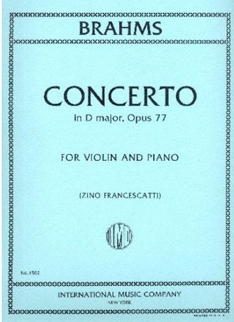 Brahms. Concerto D-dur op.77 for violin and piano