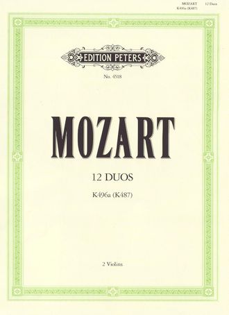 Mozart, Wolfgang Amadeus 12 leichte Duos KV487 für 2 Violinen Spielpartitur