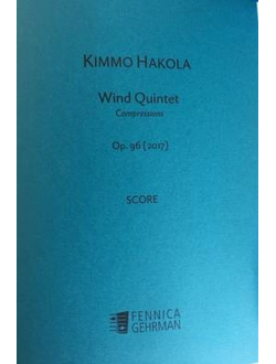 Kimmo Hakola Wind Quintet op. 96 (2017) - Score — Compressions