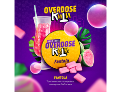 OVERDOSE 25 г. - FANTOLA (ТРОПИЧЕСКАЯ ГАЗИРОВКА СО ВКУСОМ БАБЛ ГАМ)