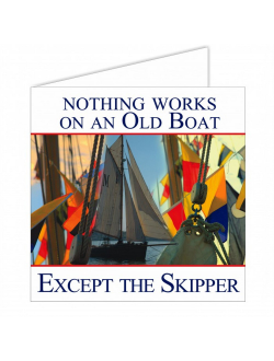 Открытка "Nothing works on an old boat" Nauticalia 3348 150x150мм
