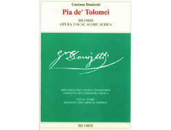 Donizetti, Gaetano Pia de' Tolomei vocal score (it)