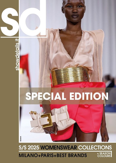 Showdetails Womenswear Collections Magazine Special Edition Spring-Summer 2025 Milano - Paris
